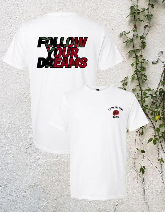 Follow Your Dreams